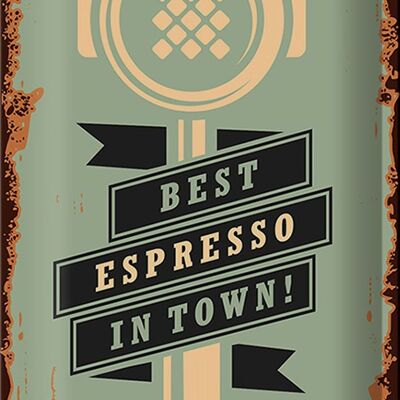 Cartel de chapa Retro 20x30cm ¡Café, el mejor espresso de la ciudad! estaño