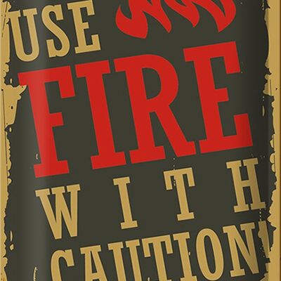 Metal sign Camping 20x30cm use fire with caution!