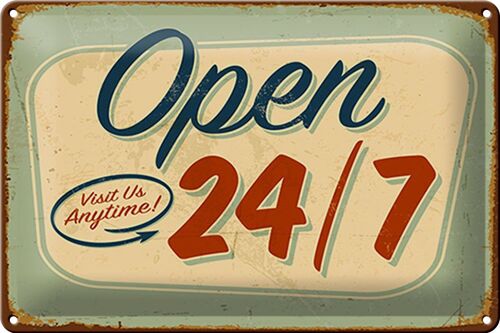 Blechschild Retro 30x20cm open visit us anytime 24/7