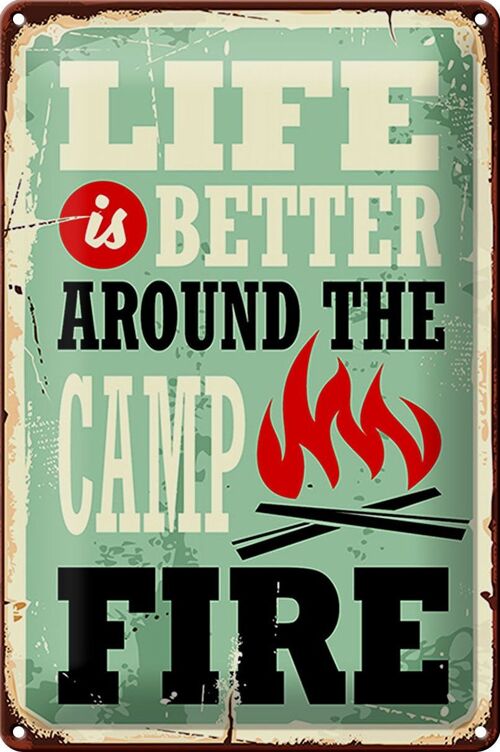 Blechschild Retro 20x30cm Camping campfire life is better
