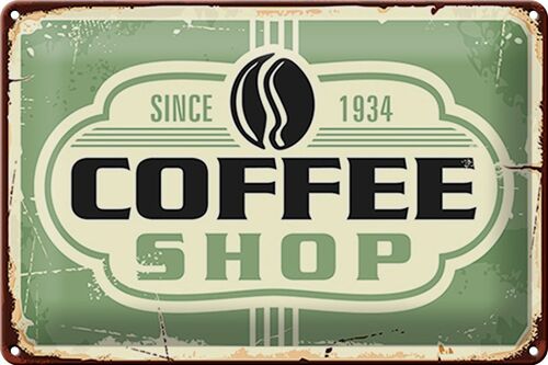 Blechschild Kaffee 30x20cm Coffee Shop since 1934