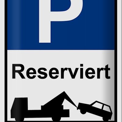 Metal sign parking 20x30cm parking sign P reserved