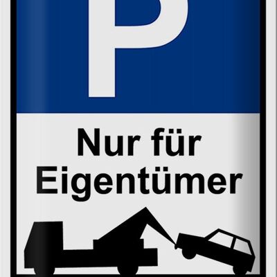 Cartel de chapa de aparcamiento 20x30cm señal de aparcamiento solo propietario