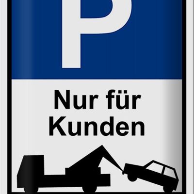 Cartel de chapa parking 20x30cm cartel de estacionamiento P solo para clientes