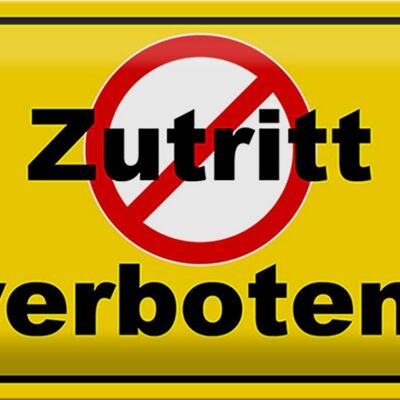 Metal sign notice 30x20cm no entry wall decoration
