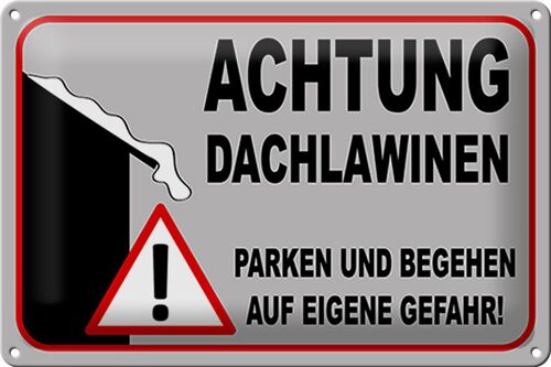 Blechschild 30x20cm Achtung Dachlawinen Gefahr Warnschild