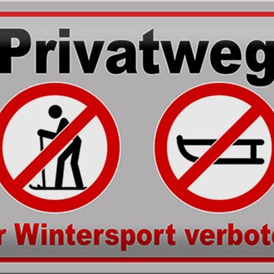 Targa in metallo sentiero privato 30x20cm vietato per gli sport invernali