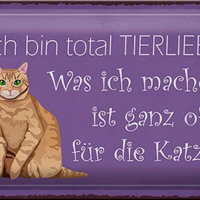 Tin sign saying 30x20cm I love animals, often for cats