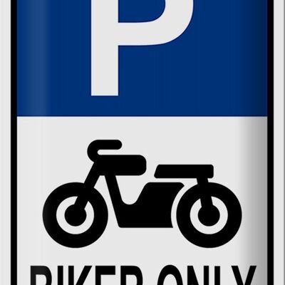 Plaque en tôle parking 20x30cm Biker only moto