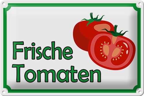 Blechschild Hinweis 30x20cm frische Tomaten Hofladen