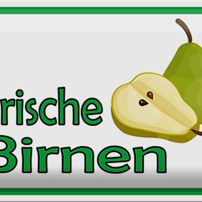 Blechschild Hinweis 30x20cm frische Birnen Hofladen