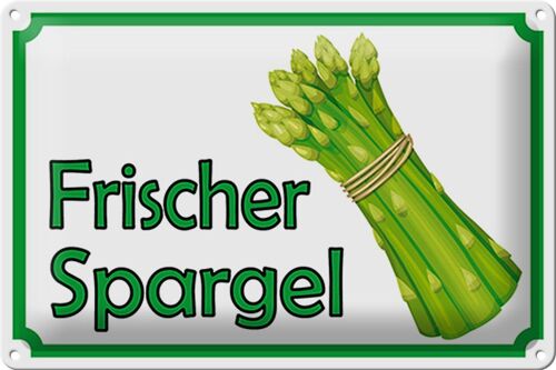 Blechschild Hinweis 30x20cm frischer Spargel Restaurant