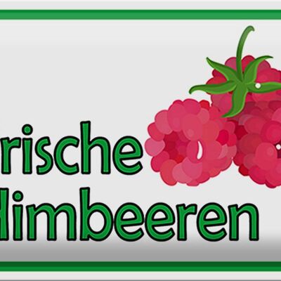 Blechschild Hinweis 30x20cm frische Himbeeren Hofladen