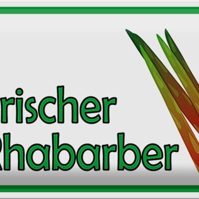 Blechschild Hinweis 30x20cm frische Rhabarber Hofladen