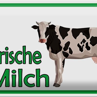 Blechschild Hinweis 30x20cm frische Milch Verkauf Kuh