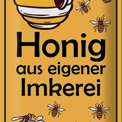 Metal sign notice 20x30cm honey from our own beekeeping