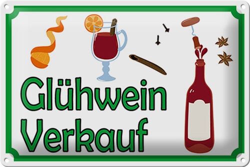 Blechschild Hinweis 30x20cm Glühwein Verkauf