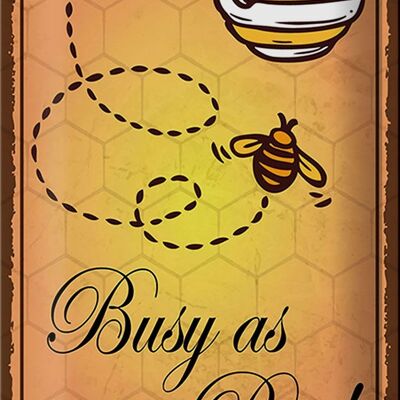 Tin sign saying 20x30cm Busy as a bee bee honey beekeeper