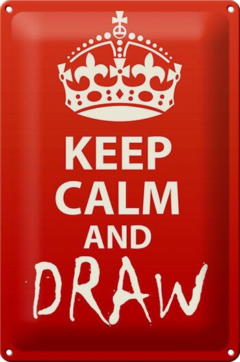 Plaque en étain disant 20x30cm Keep Calm and draw 1