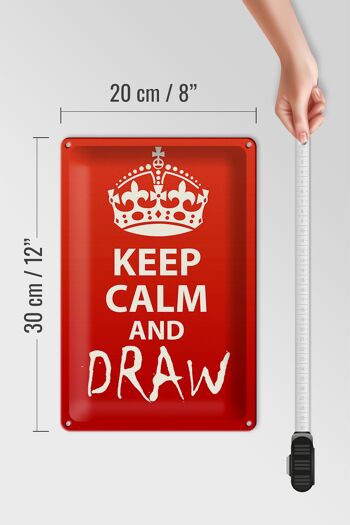 Plaque en étain disant 20x30cm Keep Calm and draw 4
