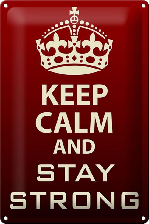 Blechschild Spruch 20x30cm Keep Calm and stay strong