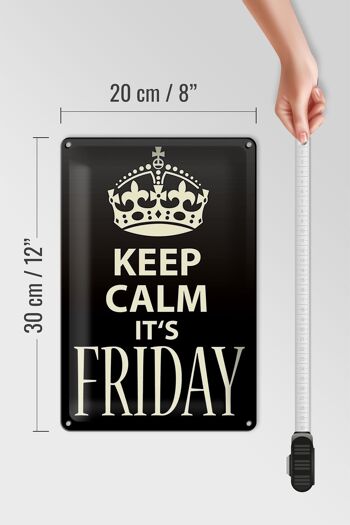 Panneau en étain disant 20x30cm Keep Calm it's Friday 4