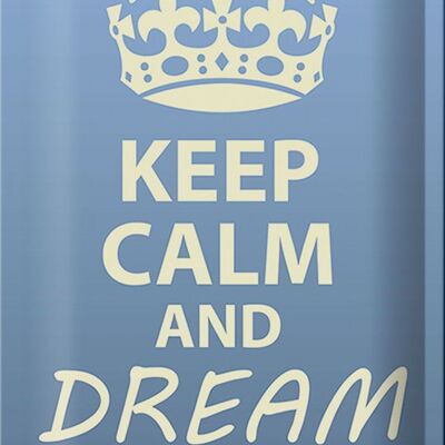 Targa in metallo con scritta "Keep Calm and dream on" 20x30 cm