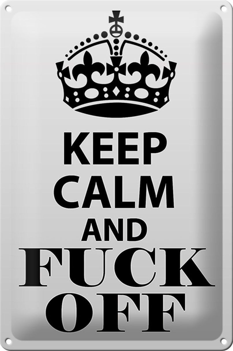 Blechschild Spruch 20x30cm Keep Calm and fuck off