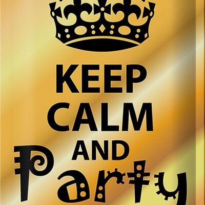 Targa in metallo con scritta "Keep Calm and party on" 20x30 cm