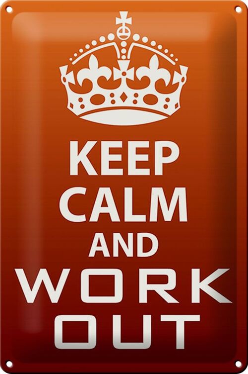 Blechschild Spruch 20x30cm Keep Calm and work out