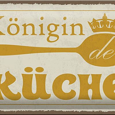Cartel de chapa que dice Corona de la Reina de la Cocina 30x20cm