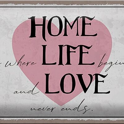 Cartel de chapa que dice 30x20cm Home Life El amor nunca termina