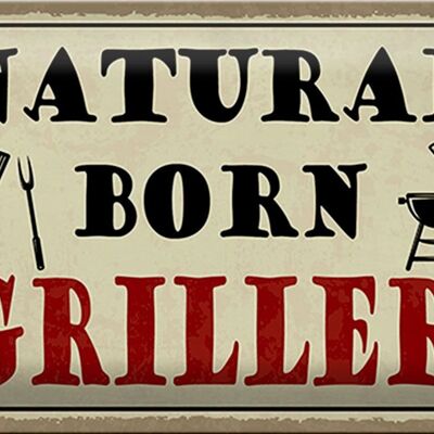 Cartel de chapa que dice 30x20cm natural born Griller Grilling