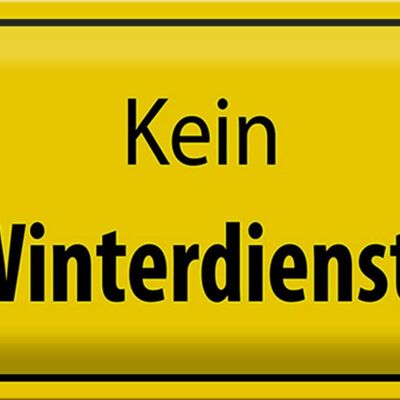 Metal sign notice 30x20cm no winter service warning sign