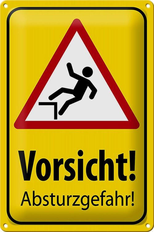 Blechschild Hinweis 20x30cm Vorsicht Abstürzgefahr