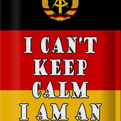 Blechschild Spruch 20x30cm i cant keep calm i am an ossi