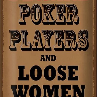 Cartel de chapa que dice 20x30cm Jugadores de póquer y mujeres sueltas.