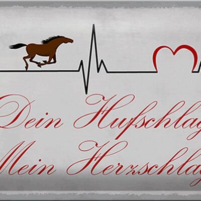 Cartel de chapa que dice "caballo de 30x20 cm, latido del corazón, latido del casco"