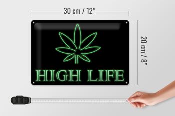 Panneau en étain disant 30x20cm High Life Cannabis 4