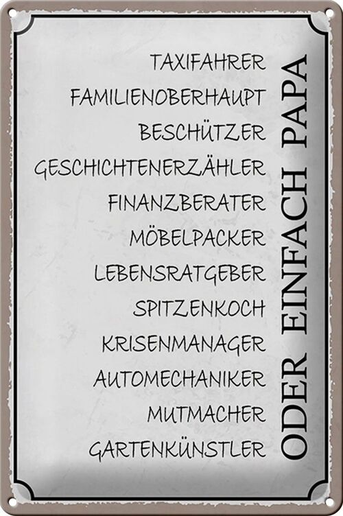 Blechschild Spruch 20x30cm Papa Taxifahrer Beschützer