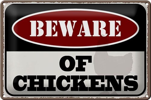 Blechschild Spruch 30x20cm bewahre of chickens