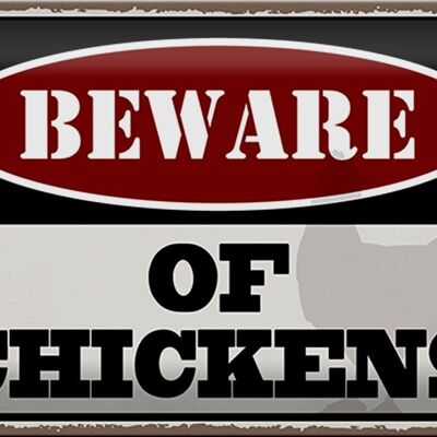 Metal sign saying 30x20cm keep of chickens