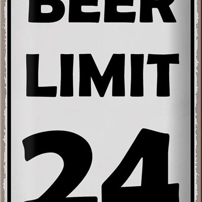 Blechschild Spruch 20x30cm BEER Limit 24 Bier