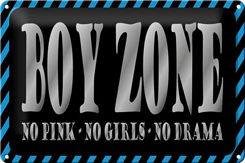 Blechschild Spruch 30x20cm Boy Zone no pink girls no drama