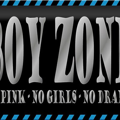 Targa in metallo con scritta 30x20 cm Boy Zone no ragazze rosa no dramma