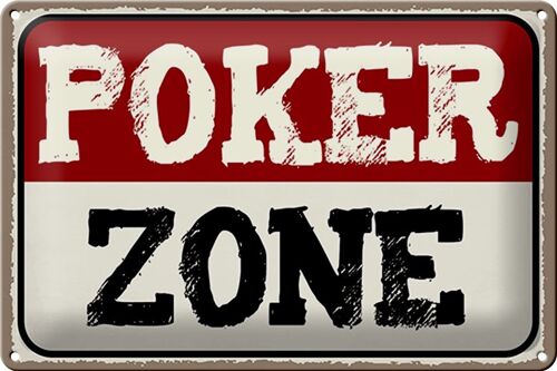 Blechschild Spruch 30x20cm Poker Zone