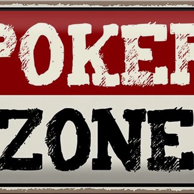 Plaque en tôle indiquant Poker Zone 30x20cm