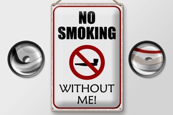 Plaque en étain disant 20x30cm : interdiction de fumer sans moi 2