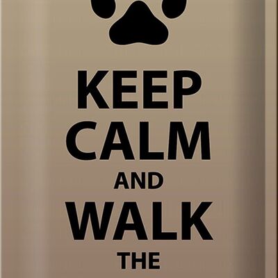 Blechschild Spruch 20x30cm Keep calm and walk the dog