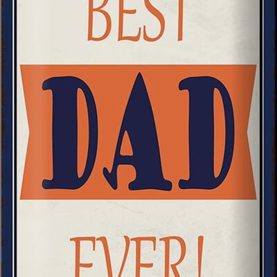 Cartel de chapa que dice 20x30 cm, el mejor papá del mundo, el mejor padre.